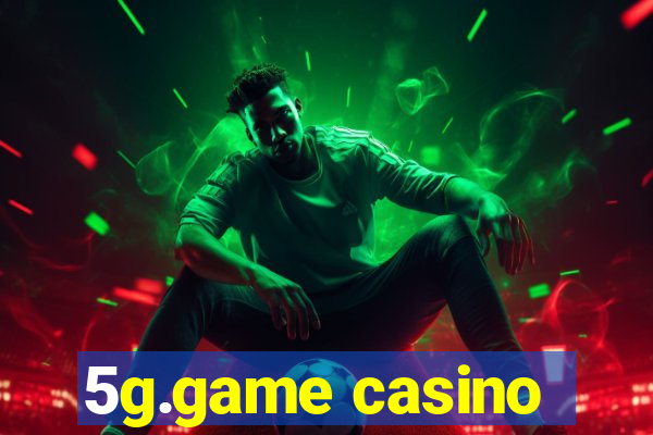 5g.game casino